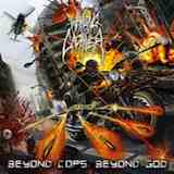 Waking the Cadaver - Beyond Cops. Beyond God